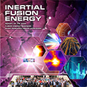 Inertial Fusion Energy Basic Research Needs Report Cover. Credit: Brian Chavez